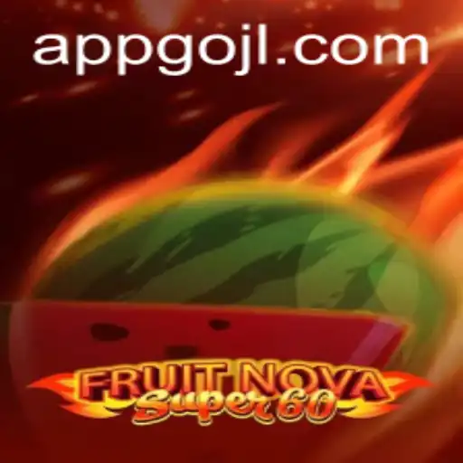 Discover the Exciting World of FruitNovaSuper60